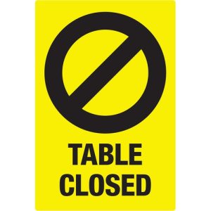 Avery Decal,"Table Closed",f/Tables,4"x6",10/PK,Yellow